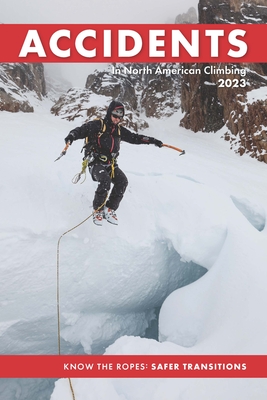 Accidents in North American Climbing 2023 Cover Image