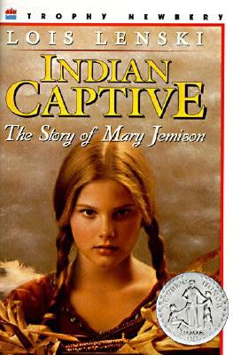 Indian Captive: A Newbery Honor Award Winner Cover Image