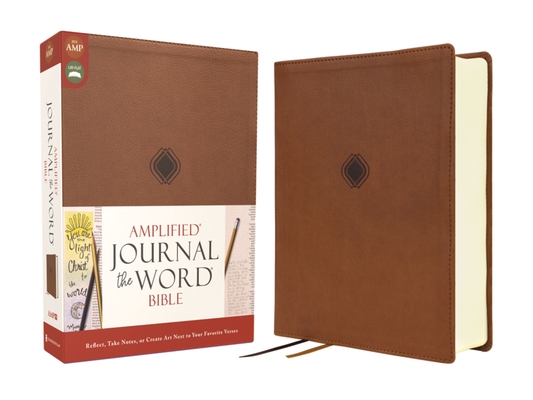 Amplified Journal the Word Bible, Leathersoft, Brown: Reflect, Take Notes, or Create Art Next to Your Favorite Verses By Zondervan Cover Image