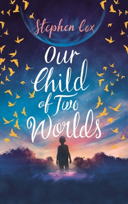 Cover for Our Child of Two Worlds