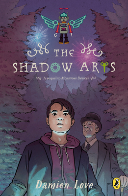 The Shadow Arts By Damien Love Cover Image