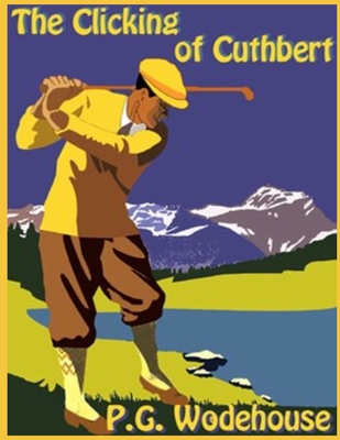 The Clicking of Cuthbert