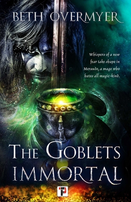 Cover for The Goblets Immortal