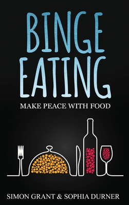 Binge Eating: Make Peace with Food cover