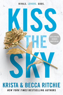 Kiss the Sky (ADDICTED SERIES #4) By Krista Ritchie, Becca Ritchie Cover Image