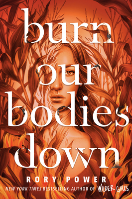Burn Our Bodies Down Cover Image
