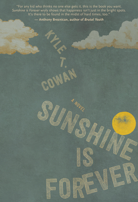 Sunshine Is Forever By Kyle T. Cowan Cover Image
