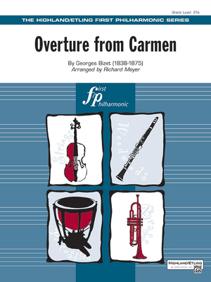 Overture from Carmen: From the Overture to the Opera Carmen, Conductor Score & Parts (Highland/Etling First Philharmonic)