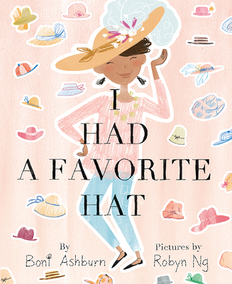 I Had a Favorite Hat By Boni Ashburn, Robyn Ng (Illustrator) Cover Image