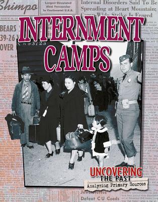 Internment Camps By Natalie Hyde Cover Image