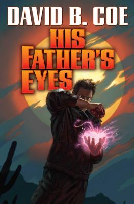 Cover for His Father's Eyes, 2 (Case Files of Justis Fearsson #2)