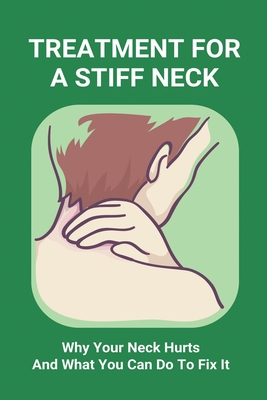 8 Tips how to prevent a Stiff Neck – SAPNA Pain Management Blog