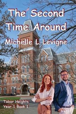The Second Time Around (Tabor Heights #1)