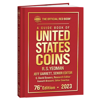 Guide Book of United States Coins Hard Cover 2023 By Jeff Garrett, David Q. Bowers Cover Image