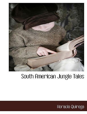 South American Jungle Tales Cover Image