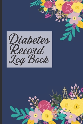 Diabetes Record Log Book: Weekly Diabetes And Blood Pressure, Daily Record Tracker By Dorothy Ann Cover Image