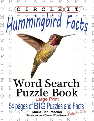 Circle It, Hummingbird Facts, Word Search, Puzzle Book Cover Image