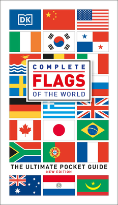 Complete Flags of the World: The Ultimate Pocket Guide Cover Image