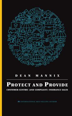 Protect and Provide: Customer-Centric (and Compliant) Insurance Sales Cover Image