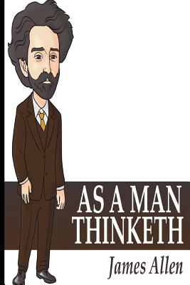 As a Man Thinketh