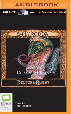 City of the Rats (Deltora Quest #3) By Emily Rodda, Ron Haddrick (Read by) Cover Image