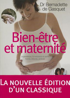 Bien-Ètre Et Maternité (Essais #6133) By Bernadette De Gasquet Cover Image