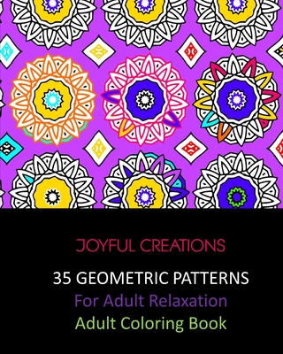 Geometric Lines: Relaxing Coloring Book for Adults [Book]