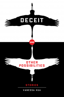 Deceit and Other Possibilities By Vanessa Hua Cover Image