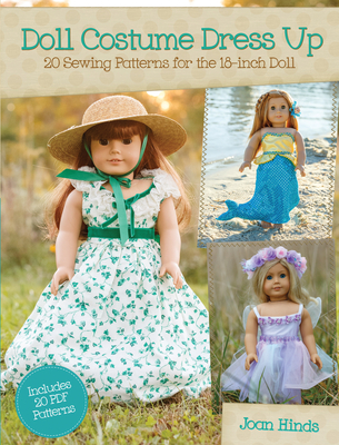 Doll Costume Dress Up: 20 Sewing Patterns for the 18-inch Doll Cover Image