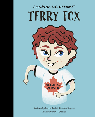 Terry Fox (Little People, BIG DREAMS #86) By Maria Isabel Sanchez Vegara Cover Image