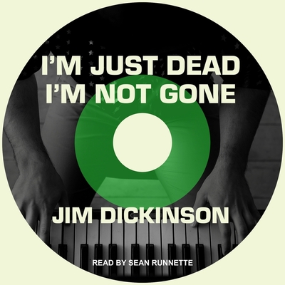 I'm Just Dead, I'm Not Gone Lib/E Cover Image