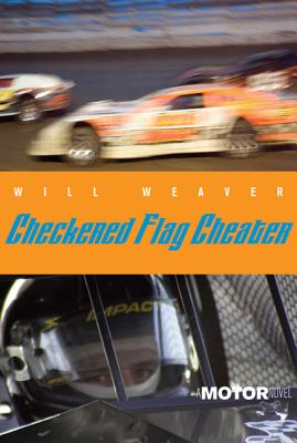 Checkered Flag Cheater: A Motor Novel (Motor Novels #3) Cover Image