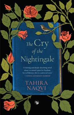 The Cry Of The Nightingale By Tahira Naqvi Cover Image