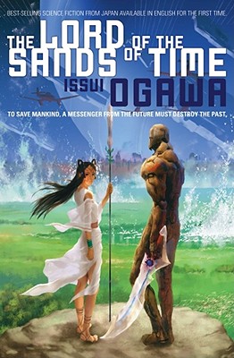 Cover for The Lord of the Sands of Time (Novel)