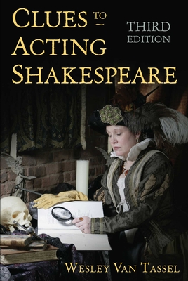 Cover for Clues to Acting Shakespeare (Third Edition)
