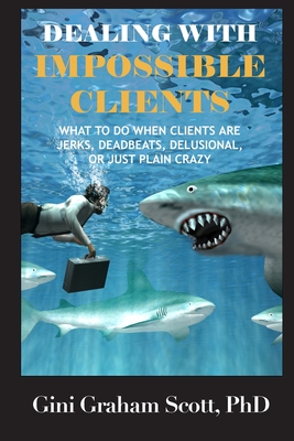 Dealing with Impossible Clients Cover Image
