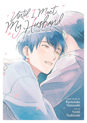 Until I Meet My Husband (Manga) Cover Image