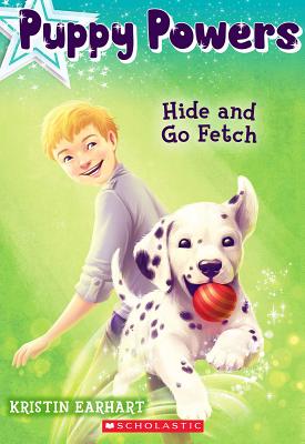 Hide and Go Fetch (Puppy Powers #4) Little Shop of Stories