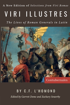 Viri Illustres: The Lives of Roman Generals in Latin Cover Image