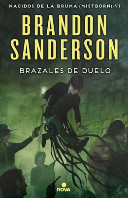 Nacidos de la bruma / Mistborn: Aleación de ley / The Alloy of Law (Series  #4) (Hardcover) 