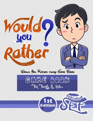 Would You Rather funny Game Book: Funny Challenging Silly Weird and Random Questions Fun for for family kids children and teens, Easter book for famil Cover Image