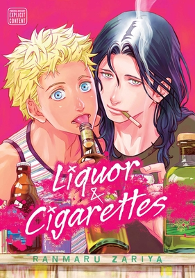 Liquor & Cigarettes By Ranmaru Zariya Cover Image