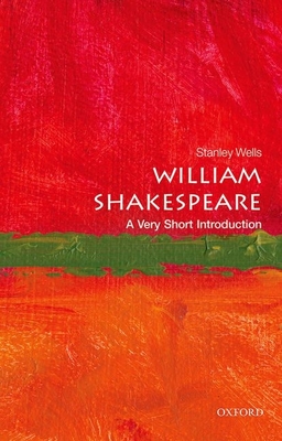William Shakespeare: A Very Short Introduction (Very Short Introductions) Cover Image