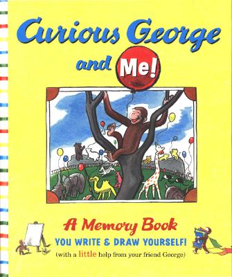 Curious George And Me! Cover Image