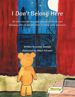I Don't Belong Here By Lynsey Ramsay, Aileen Falconer (Illustrator) Cover Image