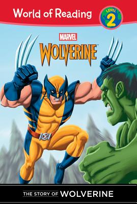 Story of Wolverine (World of Reading Level 2 Set 1)