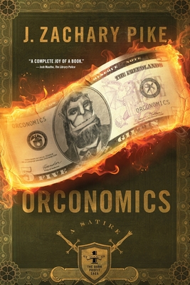 Orconomics: A Satire Cover Image