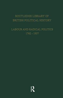 English Radicalism (1935-1961): Volume 6 By S. Maccoby Cover Image