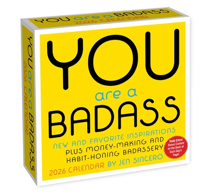 You Are a Badass 2026 Day-to-Day Calendar By Jen Sincero Cover Image