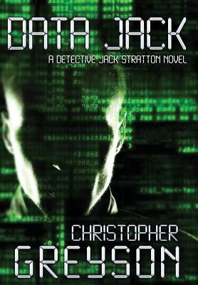 Data Jack By Christopher Greyson Cover Image